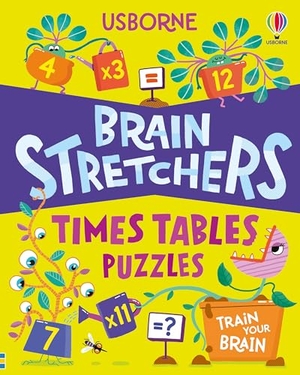 Chiu, Amy / Cope, Lizzie et al. Brain Stretchers: Times Tables. Usborne Publishing Ltd, 2026.