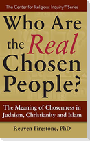Who Are the Real Chosen People?