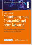 Anforderungen an Anonymität und deren Messung