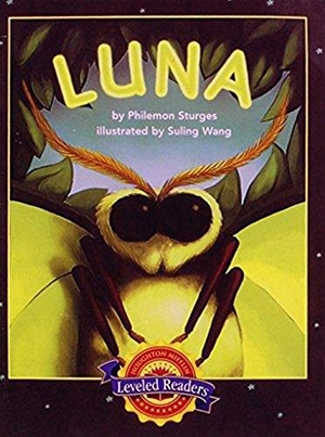 Read. Luna - Level 3.3.4 Bel LV. Houghton Mifflin, 2006.