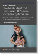 Familienbudget mit Leistungen & Steuervorteilen optimieren