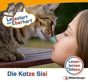 Drecktrah, Stefanie. Lesestart mit Eberhart - Die Katze Sisi - Lesen lernen mit Silben 1. Klasse. Mildenberger Verlag GmbH, 2013.