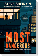 Most Dangerous