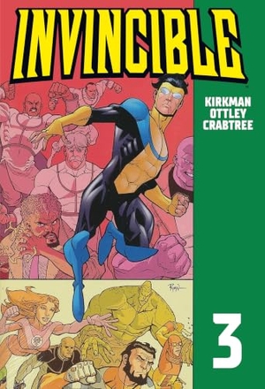 Kirkman, Robert. Invincible 3. Cross Cult, 2020.