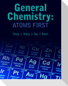 General Chemistry: Atoms First