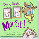 Duck, Duck, Moose!