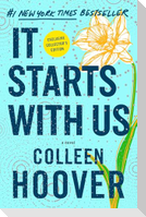 It Starts with Us: Special Collector's Edition
