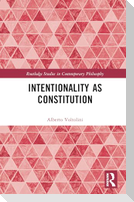 Intentionality as Constitution
