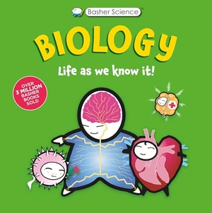 Green, Dan / Simon Basher. Basher Science: Biology - Life as We Know It. Kingfisher, 2025.