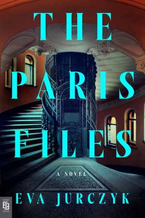 Jurczyk, Eva. The Paris Files - A Novel. Penguin LLC  US, 2026.