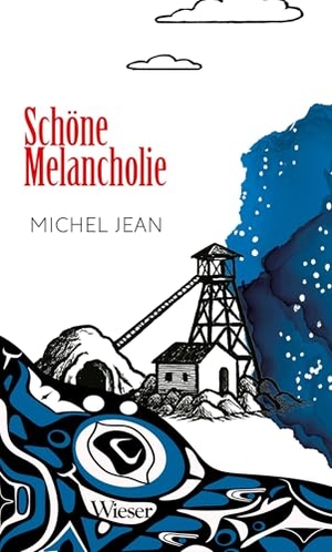 Jean, Michel. Schöne Melancholie. Wieser Verlag GmbH, 2025.