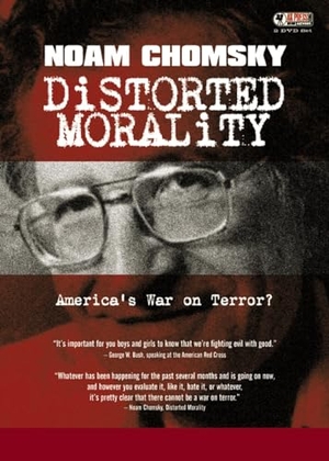 Chomsky, Noam. Distorted Morality - America's War on Terror?. AK Press, 2003.