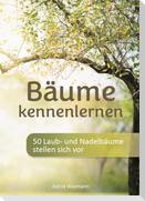 Bäume kennenlernen