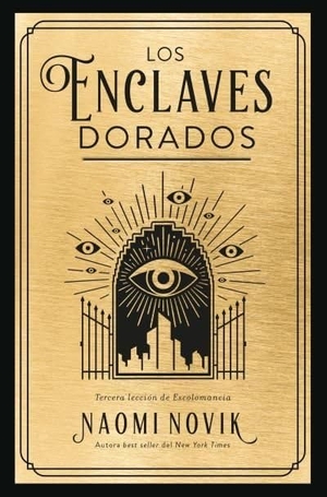 Novik, Naomi. Enclaves Dorados, Los. Urano World, 2025.