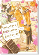 Skull-face Bookseller Honda-san, Vol. 4
