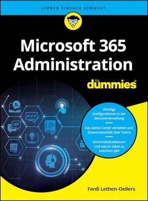 Lethen-Oellers, Ferdi. Microsoft 365 Administration für Dummies. Wiley-VCH GmbH, 2026.
