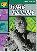 Rapid Reading: Tomb Trouble (Stage 5, Level 5b)