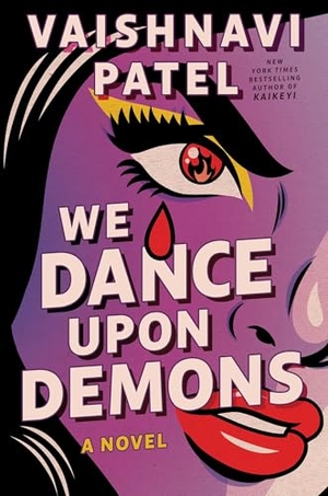 Patel, Vaishnavi. We Dance Upon Demons. Simon & Schuster, 2026.
