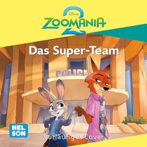 Maxi-Mini 246: VE 5: Disney Zoomania 2: Das Super-Team. Nelson Verlag, 2026.