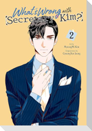 What's Wrong with Secretary Kim?, Vol. 2