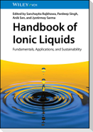 Handbook of Ionic Liquids. 2 volumes