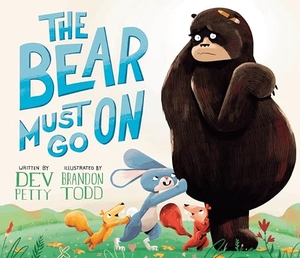 Petty, Dev. The Bear Must Go on. Penguin Young Readers Group, 2020.