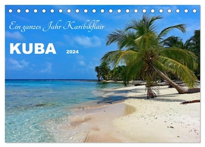 Junghanns, Konstanze. Kuba - Ein ganzes Jahr Karibikflair (Tischkalender 2024 DIN A5 quer), CALVENDO Monatskalender - Kuba, die faszinierende Karibikinsel. Calvendo, 2023.