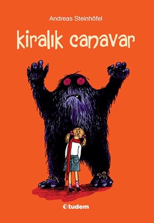 Steinhöfel, Andreas. Kiralik Canavar. Tudem Yayinlari - Kültür, 2015.