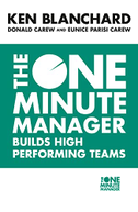 The One Minute Manager Builds High Performing Teams