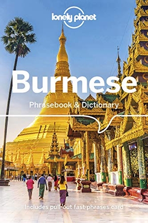 Bradley, David / Lonely Planet et al. Lonely Planet Burmese Phrasebook & Dictionary. Lonely Planet Global Limited, 2023.