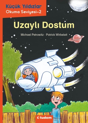 Petrowitz, Michael. Kücük Yildizlar Uzayli Dostum. Tudem Yayinlari - Kültür, 2025.