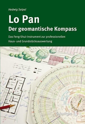Seipel, Hedwig. Lo Pan - Der geomantische Kompass - Das Feng-Shui-Instrument zur professionellen Haus- und Grundstücksauswertung. Synergia Verlag, 2013.