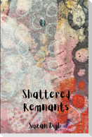 Shattered Remnants