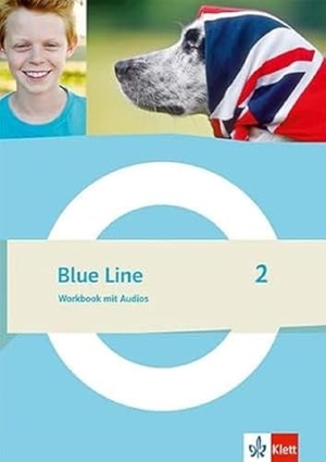 Blue Line 2 Workbook mit Audios Klasse 6. Klett Ernst /Schulbuch, 2023.