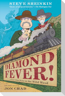 Diamond Fever!