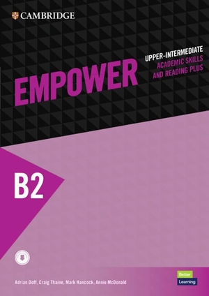 Doff, Adrian / Thaine, Craig et al. Empower Upper-Intermediate/B2 Student's Book with Digital Pack, Academic Skills and Reading Plus. Cambridge University Press, 2022.