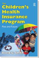 The Children's Health Insurance Program