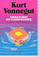 Desayuno de Campeones / Breakfast of Champions: A Novel