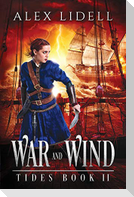 War and Wind