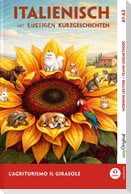 L'Agriturismo "Il Girasole" - Italienisch lernen mit lustigen Kurzgeschichten A1-A2 (+ Audio-Online)