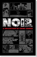 Noir: A Collection of Crime Comics