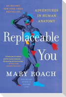 Replaceable You