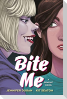 Bite Me: A Graphic Novel