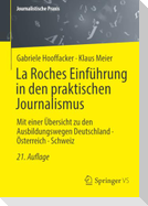 La Roches Einführung in den praktischen Journalismus