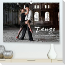 Tango - sinnlich und melancholisch (Premium, hochwertiger DIN A2 Wandkalender 2023, Kunstdruck in Hochglanz)
