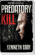 Predatory Kill (A Brent Marks Legal Thriller)
