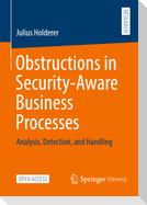Obstructions in Security-Aware Business Processes