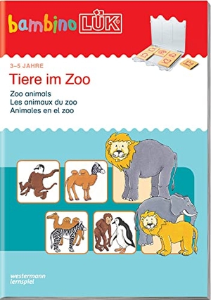 LÜK. Bambino. Tiere im Zoo. Westermann Lernwelten, 2004.