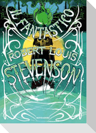 Il fantastico Robert Louis Stevenson
