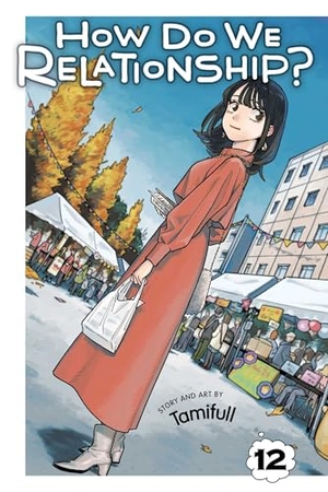 Tamifull. How Do We Relationship?, Vol. 12. Simon & Schuster UK Ltd, 2025.